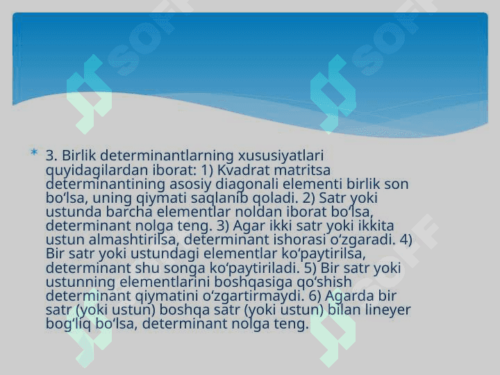 Determinantlar nazariyasini aksiomatik qurish 4