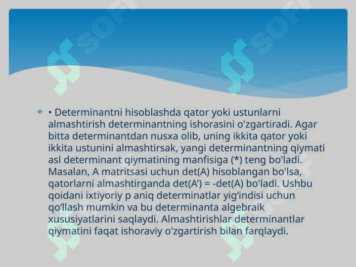 Determinantlar nazariyasini aksiomatik qurish 6