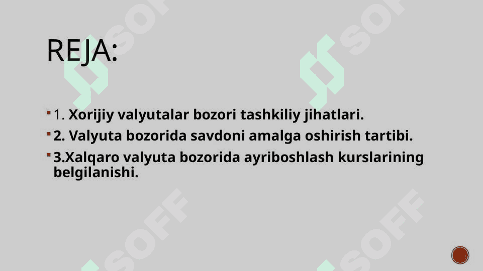 Xorijiy valyuta bozori 2