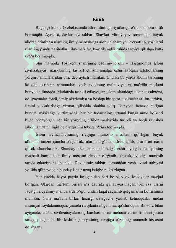 ISLOM SIVLISATSIYALARINING ASOSIY XARAKTERLI BELGILARI VA O'ZIGA XOS XUSUSIYATLARI 2
