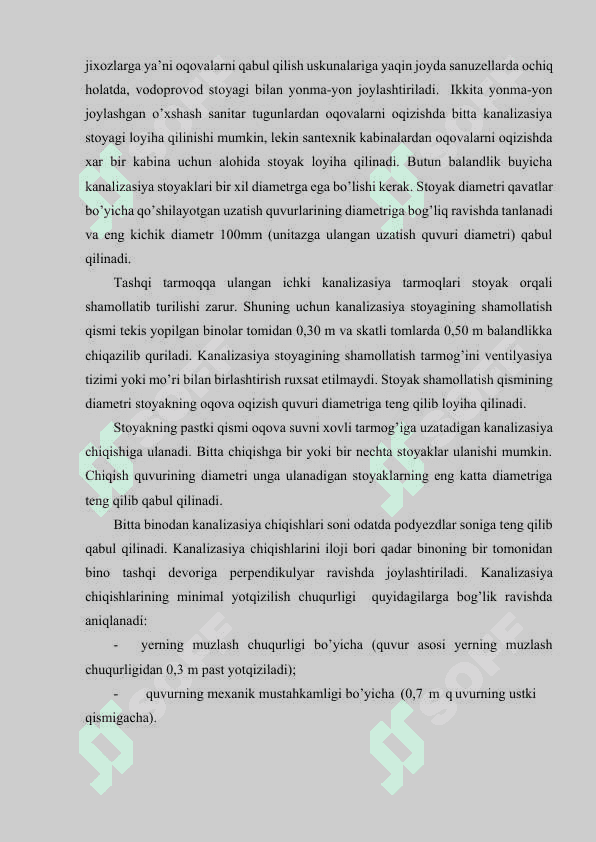 Ichki kanalizasiya tizimining o’rnatilishi (qurilishi) va jihozlanishi. 2