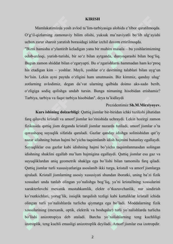 Izotrop va anizotrop kristallar va ularning qo’llanilishi 2
