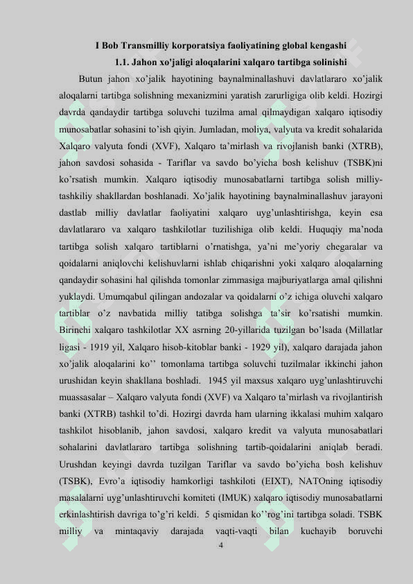Jahon xo'jaligi aloqalarini xalqaro tartibga solinishi va ularda transmilliy korparatsiyalarning o'rni 4