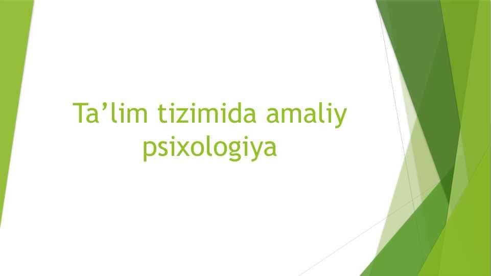 Ta’lim tizimida psixologik xizmat