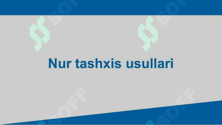 Nur tashxisi usullari 3