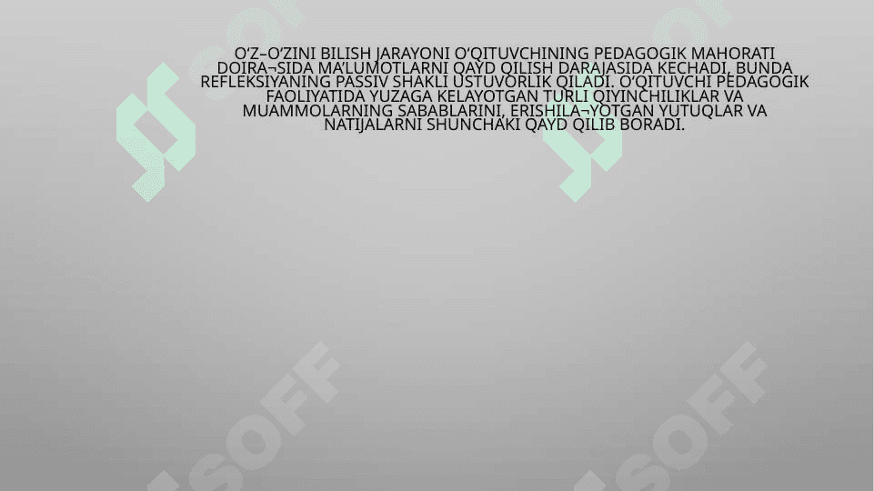 O‘Z-O‘ZINI TARBIYALASH VA O‘Z USTIDA ISHLASH. PEDAGOGIKA TAJRIBANI TO‘PLASH TIZIM 6