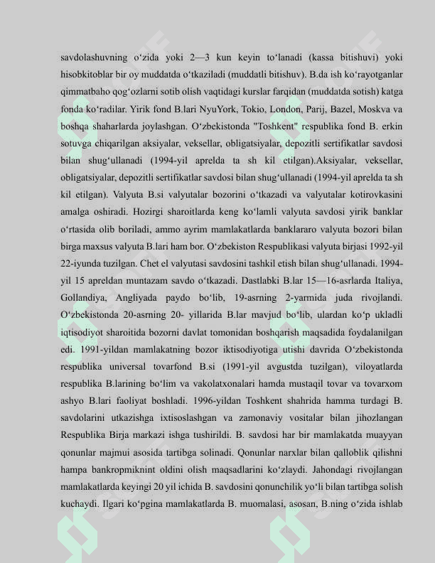 Birja-bozor infrastrukturasining asosiy bo’g’ini sifatida 6
