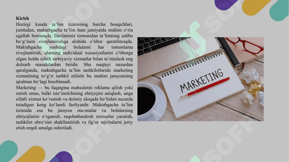 Maktabgacha  ta`lim  tashkilotlarida  marketing  xizmati  faoliyatini tashkil  etish 3