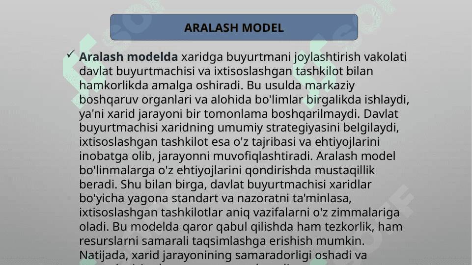 DAVLAT XARIDLARINI TASHKIL ETISH MODELLARI 7
