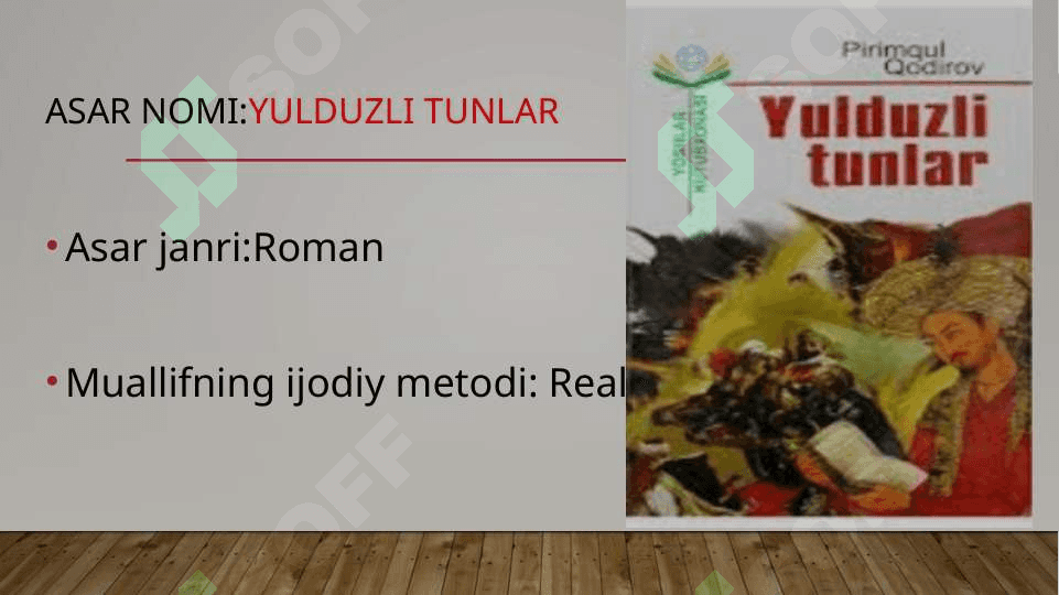 Pirimqul Qodirov Romani Yulduzli tunlar Badiiy asar tahlili 4