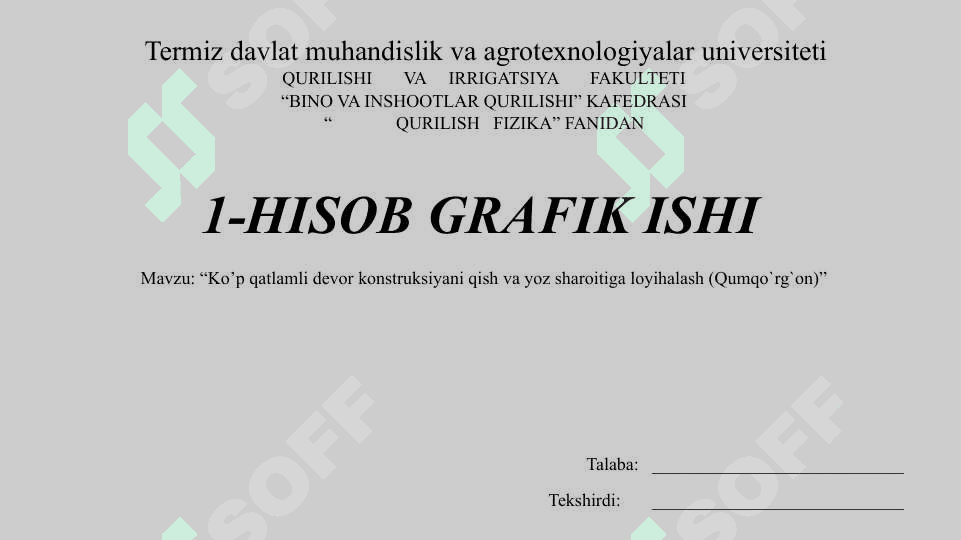 Ko’p qatlamli devor konstruksiyani qish va yoz sharoitiga loyihalash 2