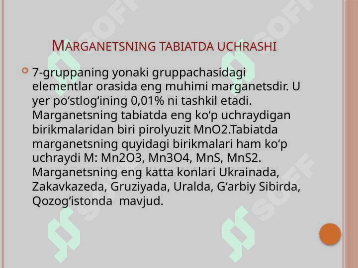 Marganes va uning birikmalari . Biologik ahamyati.Ishlatilishi 5