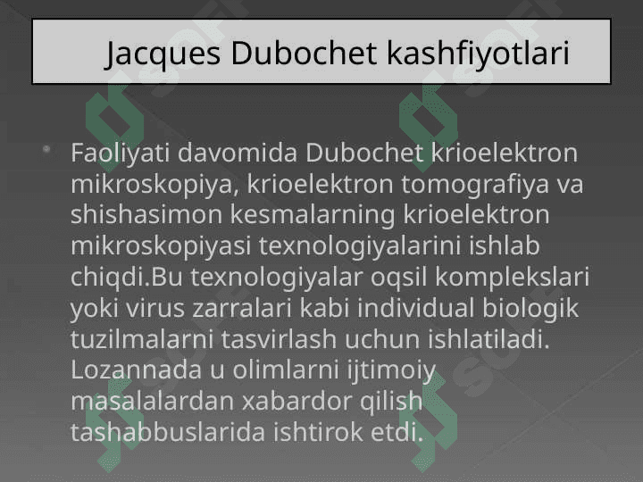 Jak Debush, Yoaxim Frank va Richard Henderson larning kimyoga qoshgan xissalari 8