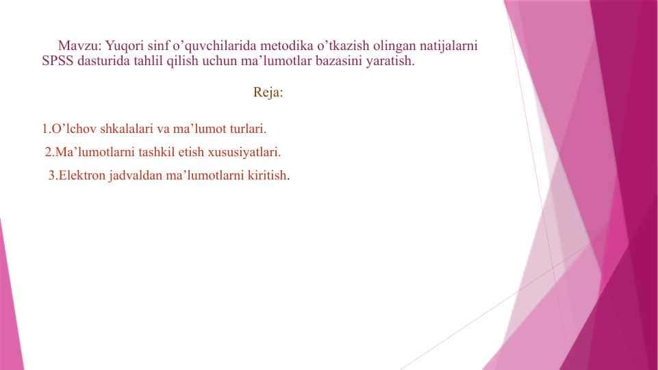 Yuqori sinf o’quvchilarida metodika o’tkazish olingan natijalarni SPSS dasturida tahlil qilish uchun ma’lumotlar bazasini yaratish