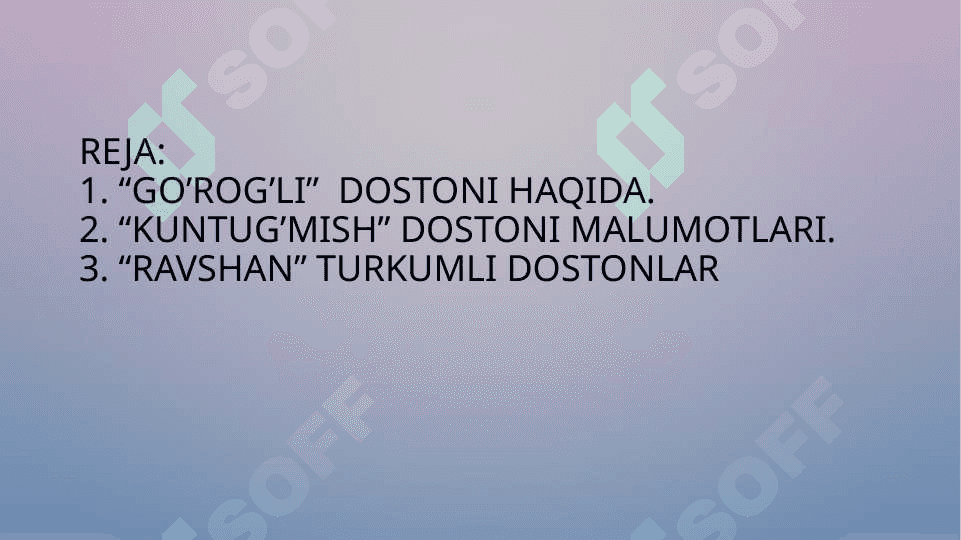 Go'rog'li Kuntug'mush dostonlari 2