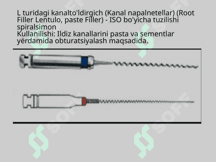 Ildiz kanalini plombalashda qoʻllaniluvchi asboblar 2