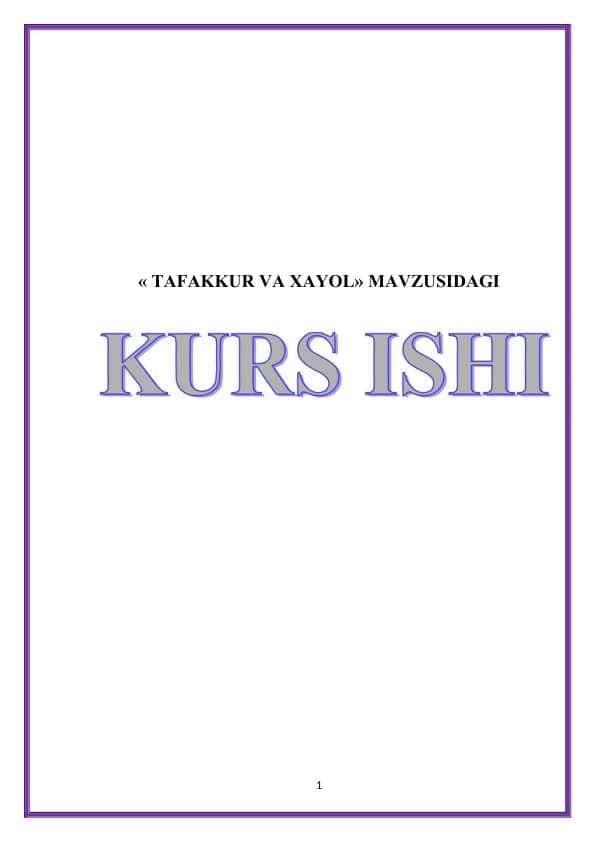 « TAFAKKUR VA XAYOL»  35.docx