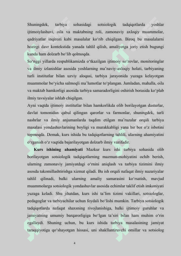 Sotsiolog olimlarning tarbiya sohasida olib borgan ilmiy tadqiqot ishlari  kurs ishi 4