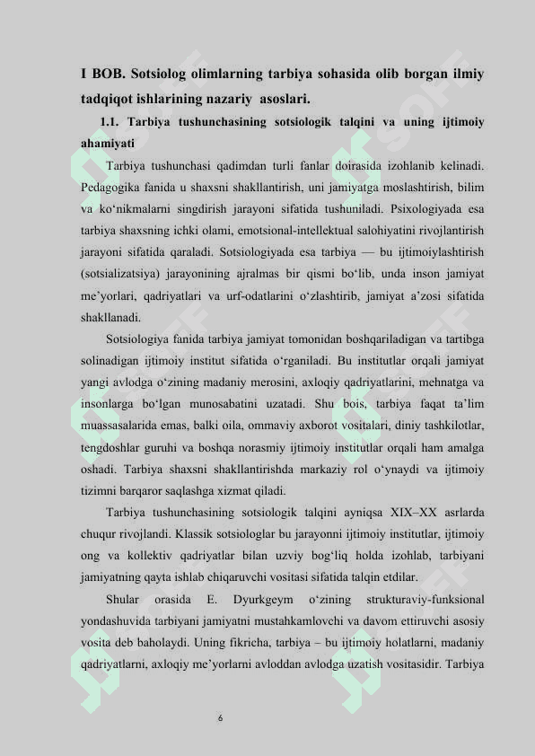 Sotsiolog olimlarning tarbiya sohasida olib borgan ilmiy tadqiqot ishlari  kurs ishi 6