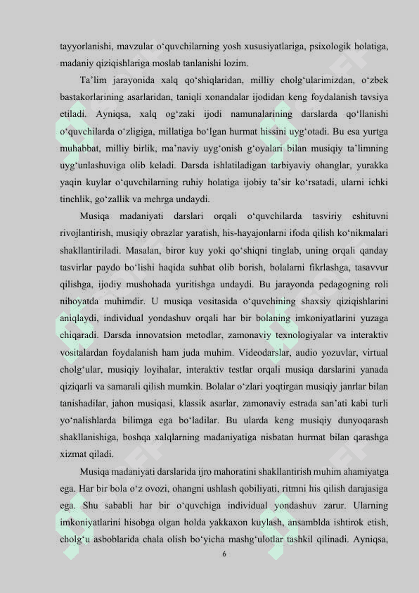 Umumiy o’rta ta’lim maktablarida musiqa madaniyati darslarini tashkil etishda qo’yiladigan talablar. 6
