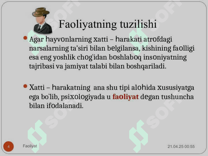 Faoliyat va uning tuzilishi 4