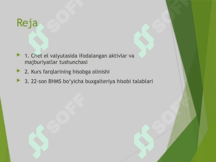 22-son BHMS Chet el valyutasida ifodalangan aktivlar va majburiyatlarning hisobi.pptx 2