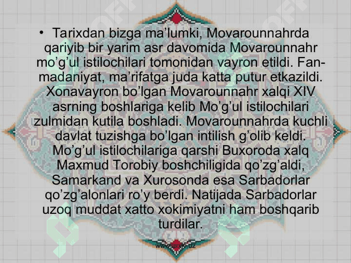 XIV- asrning ikkinchi yarmi va XVI asrlarda Movorounnahrda tarbiya, maktab va pеdagоgik fikrlar 2