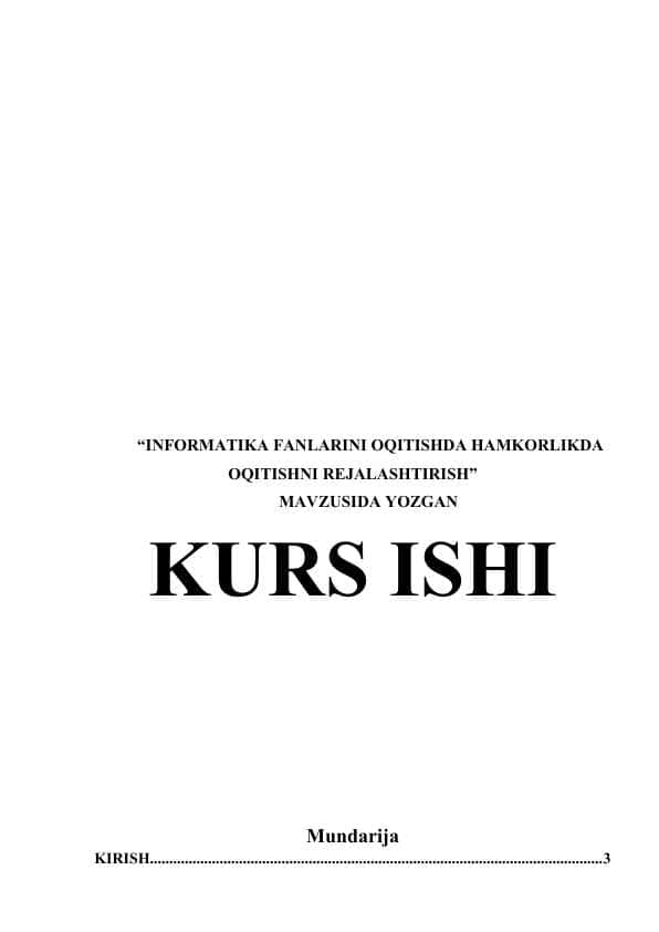 INFORMATIKA FANLARINI OQITISHDA HAMKORLIKDA OQITISHNI REJALASHTIRISH