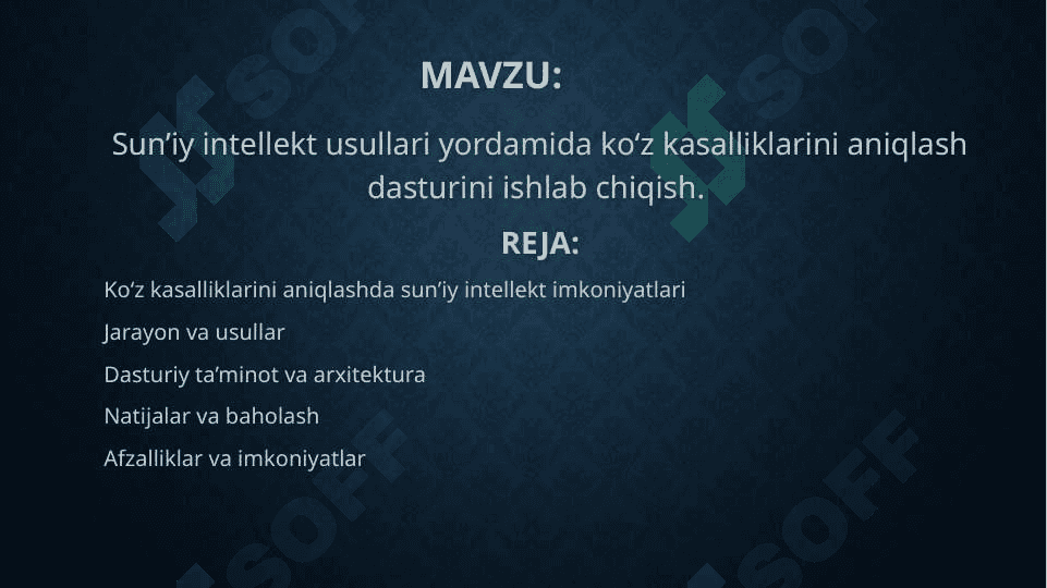 Sunʼiy intellekt usullari yordamida koʻz kasalliklarini aniqlash dasturini ishlab chiqish sunʼiy 2