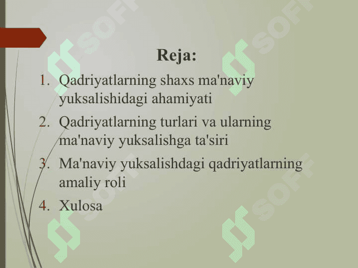 Shaxs ma'naviy yuksalishida qadriyatlarning o‘rni 2