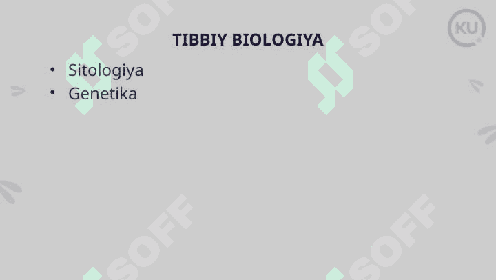 Tibbiy biologiya faniga kirish 2