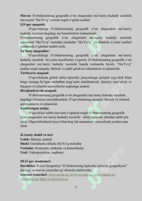 O‘zbekistonning geografik o‘rni chegaralari ma’muriy hududiy tuzulishi mavzusini “HaYo‘q” metodi orqali o‘qitish usullari 5