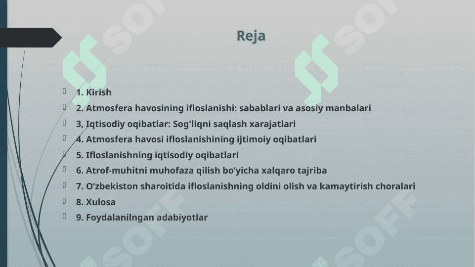 Atmosfera havosi ifloslanishining ijtimoiy iqtisodiy oqibatlari, uning oldini olish va kamaytirish chora-tadbirlari. 2