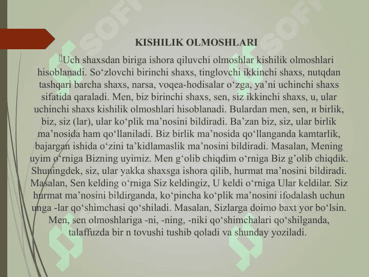 OLMOSHNING TA’RIFI, LEKSIK-GRAMMATIK XUSUSIYATLARI 8