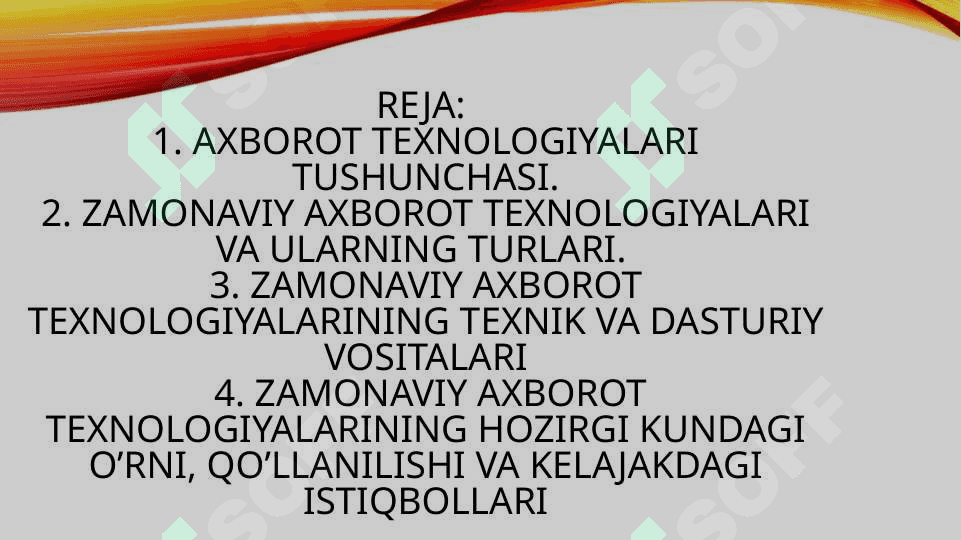 Zamonaviy axborot texnologiyalarining mustaqil respublikamiz hayotidagi ahamiyati va rivojlanish istiqbollari. 2