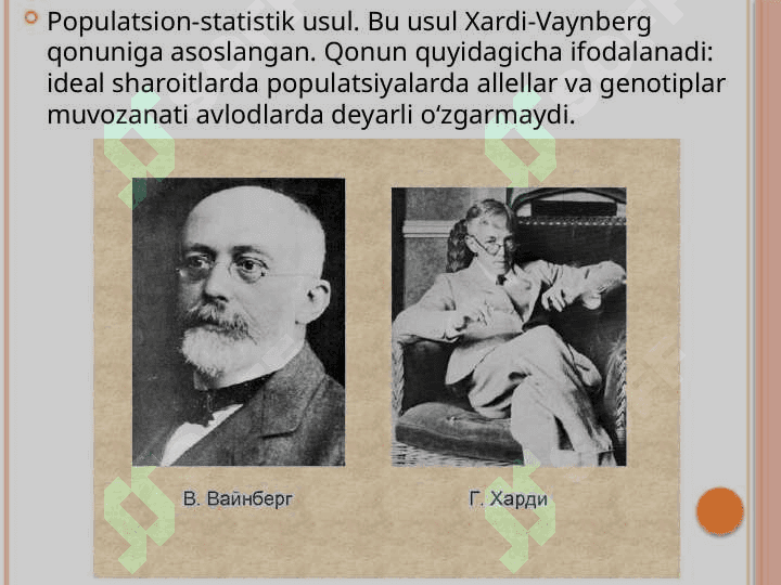 Antropogenetika usullari: Populatsion-statistik usul. Molekular Genetik usul. 3