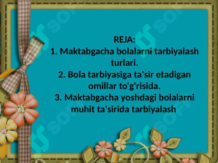 Maktabgacha yoshdagi bolalarni muhit ta'sirida tarbiyalash 2