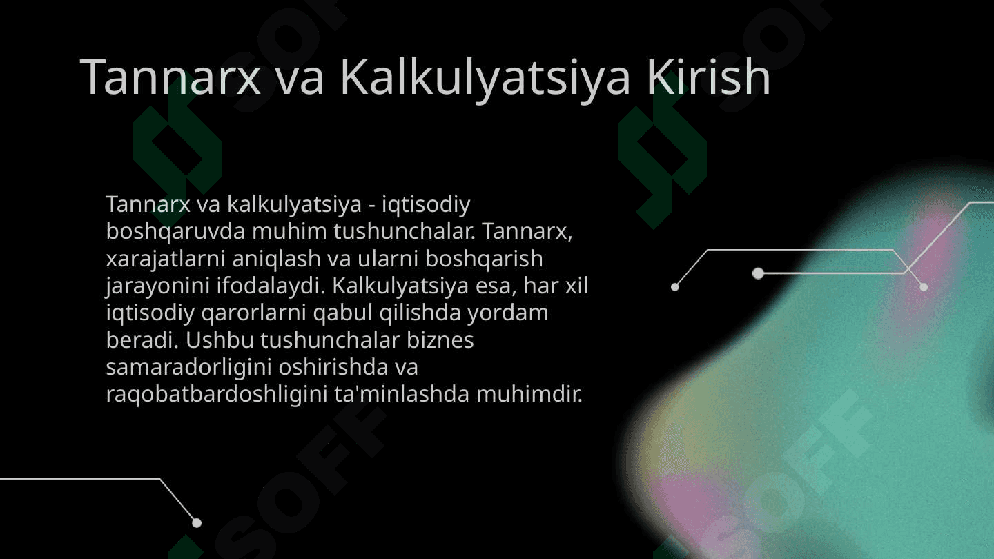 Tannarx va kalkulyatsiya tushunchi 3