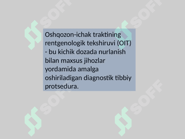 Oshqozon-ichak traktining rentgenologik tekshiruvi 3