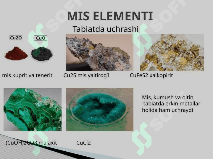 11-guruh elementlari . Mis va uning birikmalari 4