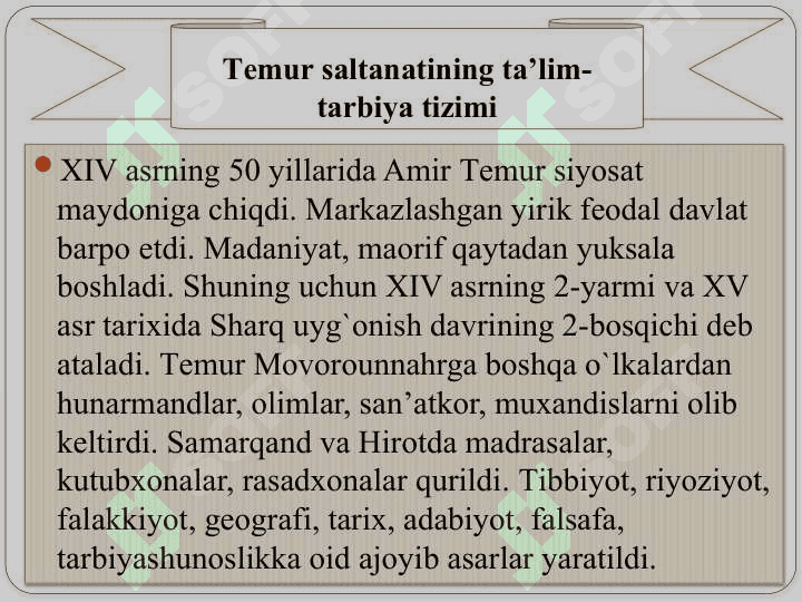 XIV ASRNING IKKINCHI YARMI VA XVI ASRDA MOVARAUNNAHRDA TARBIYA, MAKTAB VA PEDAGOGIK FIKRLAR RIVOJI 3