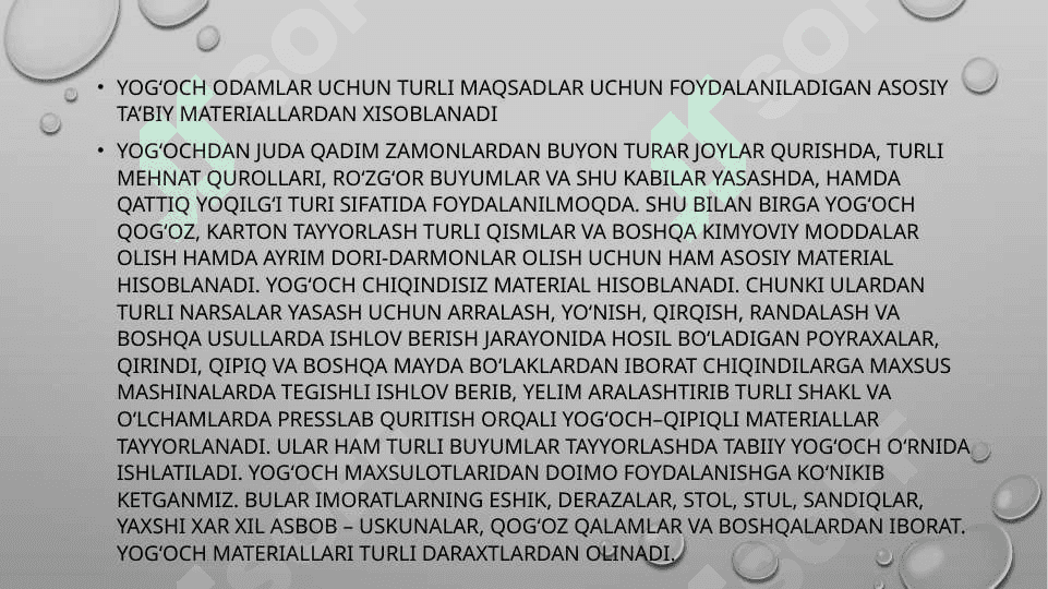 YOG‘OCH TURLARI VA UNING XUSUSIYATLARI.YOG‘OCHLARNI ISHLOV BERISHDA REJALASH.YOG‘OCH MATERIALLARIGA ISHLOV BERISH DASTGOHLAR 2