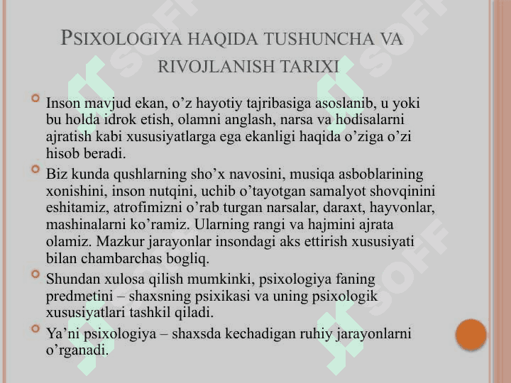 Psixologiya tarixi fanining predmeti va vazifalari. 7