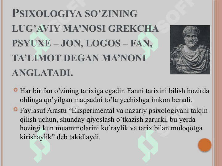 Psixologiya tarixi fanining predmeti va vazifalari. 8
