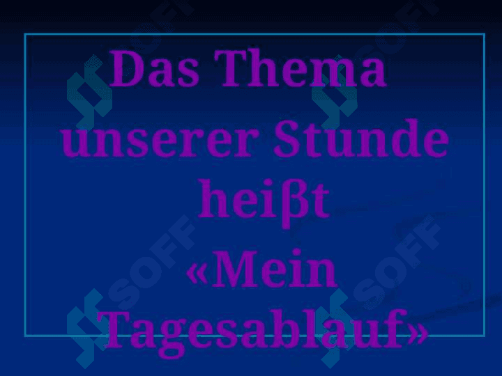 MEIN TAGESABLAUF 4