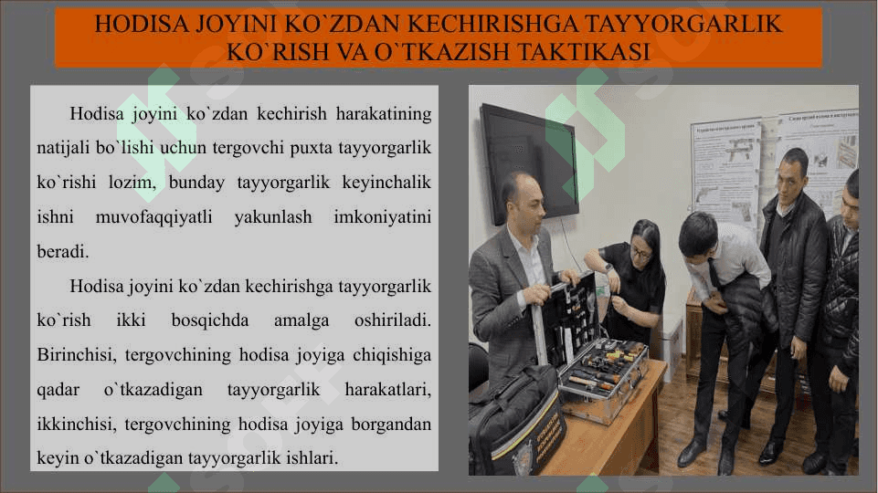 Hodisa joyini ko`zdan kechirish 7