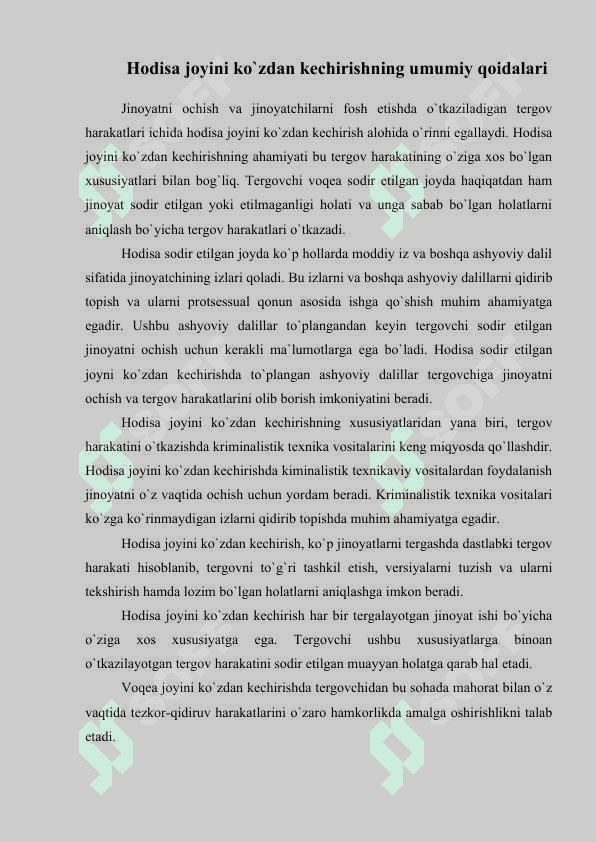 Hodisa joyini ko`zdan kechirish 2