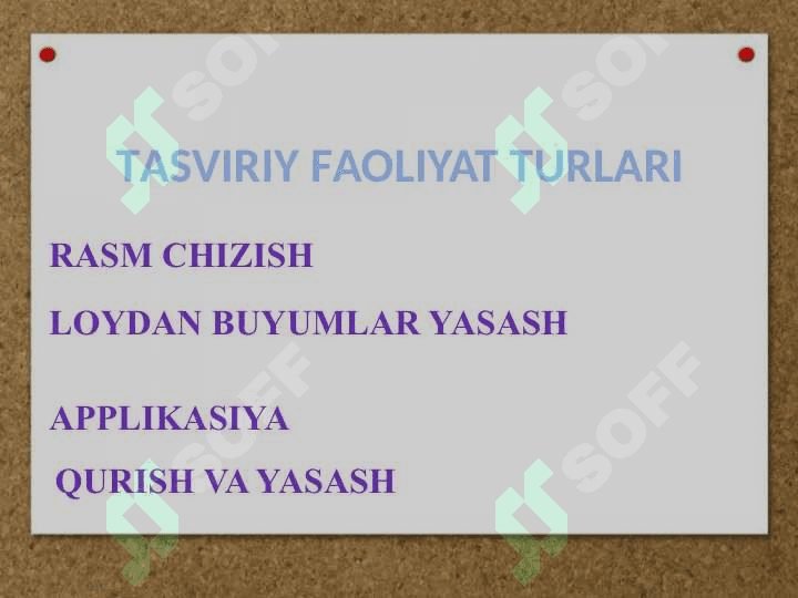 Tasviriy faoliyat turlari 7