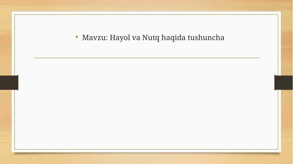Hayol va Nutq haqida tushuncha