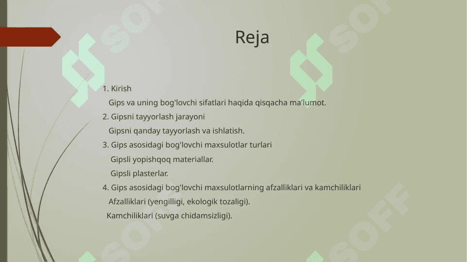 Gips va uning bog'lovchi sifatlari 2